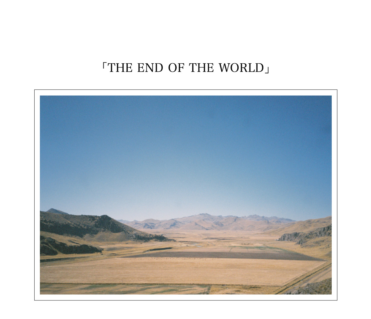 THE END OF THE WORLD